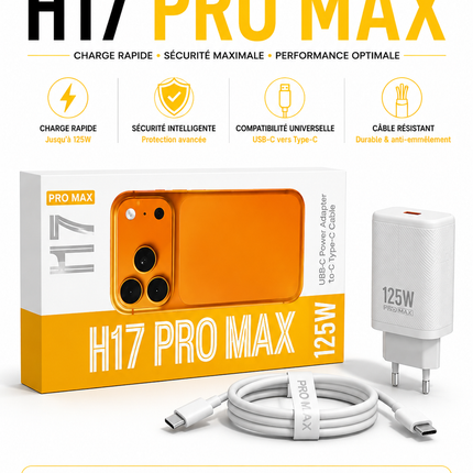 H17 Pro Max - Chargeur Rapide 125W USB-C